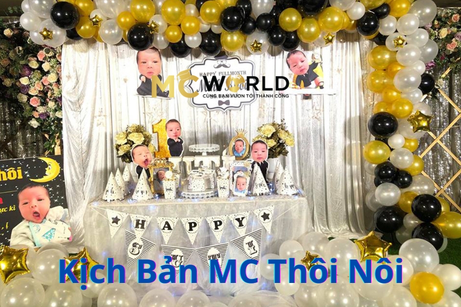 Mẫu Kịch Bản MC Thôi Nôi Ấn Tượng và Ý Nghĩa